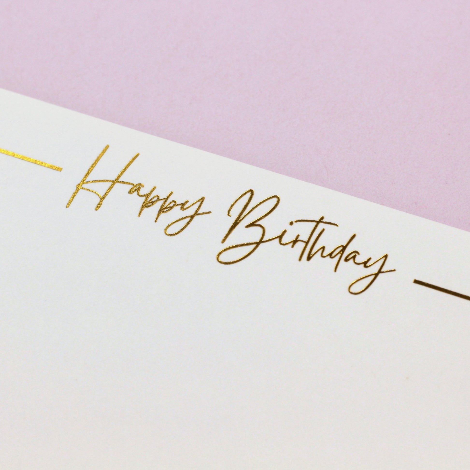 Close up of Happy Birthday Gold foil